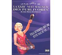 Le Plus Drôle De La 23ème Nuit Magnum Des Publivores