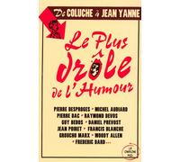 Le plus drôle de l'humour de Coluche à Jean Yanne