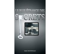 Le Plus Etrange Des Secrets / The Strangest Secret
