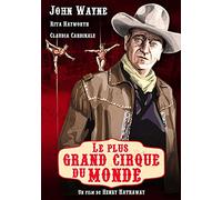 Le Plus Grand Cirque du monde [Blu-ray]