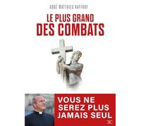 Le plus grand des combats