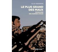 Le plus grand des maux - Sociologie des guerres civiles