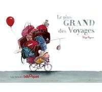 Le Plus Grand des Voyages