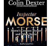 Le plus grand mystère de Morse et autres histoires