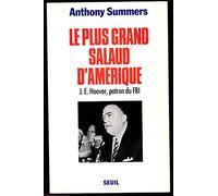 Le plus grand salaud d'Amérique J. E. Hoover, patron du FBI
