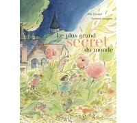 Alia Cardyn – Le Plus Grand Secret du monde – Actes Sud Jeunesse – Cartonné