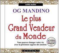 Le plus grand vendeur du monde - O.G. Mandino - Stanke Alexandre - Livre CD - Textes lus CD