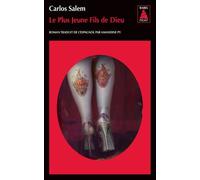 Le Plus Jeune Fils de Dieu Carlos Salem (Auteur), Amandine Py (Traduction)