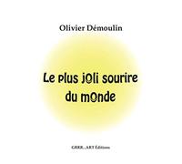 Le Plus Joli Sourire du Monde