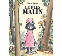 Le plus malin - Mario Ramos - Ecole Des Loisirs - broché - Album jeunesse dès 3 ans