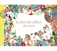 Le plus merveilleux des amis: Album - 4 ans