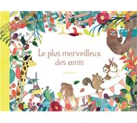 Le plus merveilleux des amis: Album - 4 ans