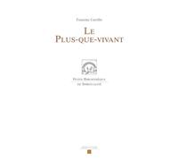 Le plus-que-vivant - Francine Carrillo - Labor Et Fides - broché - Essai