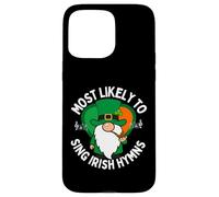 Le Plus susceptible de Chanter des hymnes Irlandais Shamrock Saint Patrick Coque pour iPhone 15 Pro Max