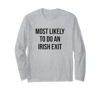 Le Plus susceptible de Faire Une Sortie Irlandaise drôle St Patrick Manche Longue