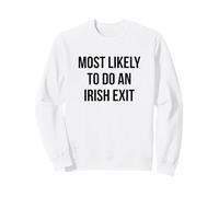 Le Plus susceptible de Faire Une Sortie Irlandaise drôle St Patrick Sweatshirt