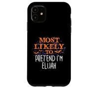 Le plus susceptible de Hocus Pocus Halloween prétendre que je suis Elijah Coque pour iPhone 11