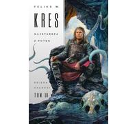 Le plus vieux des pouvoirs - Felix W. Kres (Literatur, Fantastik, Fantasy auf Polnisch)