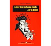 Le Plus Vieux Métier Du Monde - Qu'ils Disent