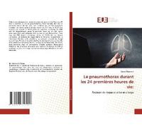 Le Pneumothorax Durant Les 24 Premières Heures De Vie: