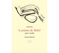 Le Poeme De Babel. Edition Bilingue