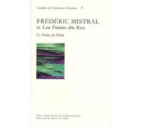 Le Poème du Rhône - Frédéric Mistral - William Blake - broché - Essai