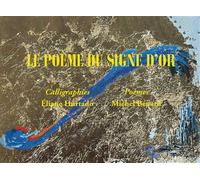 Le poème du signe d'or - Eliane Hurtado - L'harmattan - broché - Poésie