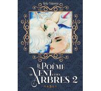 Le Poème du Vent et des Arbres - Tome 02 - Keiko Takemiya - Naban - broché - Manga