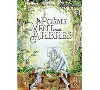 Le Poème du Vent et des Arbres - Tome 03 Keiko Takemiya (Illustration), Keiko Takemiya (Auteur)
