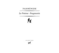 Le Poème. Fragments Parmenide (Auteur)