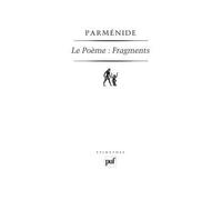 Le Poème. Fragments trad.conche - Parmenide - Puf - broché - Livre