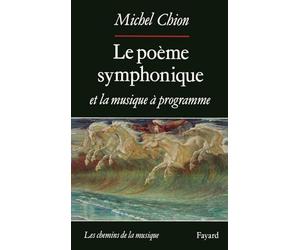 Le Poème symphonique et la musique à programme