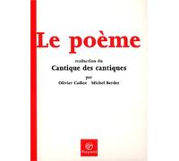 Le Poeme. Traduction Du Cantique Des Cantiques. Avec Cd Audio