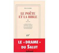 Le Poète et la Bible, tome 2