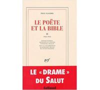 Le Poète et la Bible – Tome 2 (1945-1955) – Gallimard