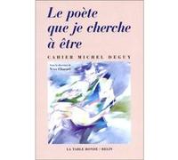 Le poète que je cherche à être Yves Charnet (Auteur)