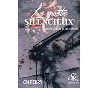 Le Poète Silencieux 2 Entre l'encre et les cendres - Sharon (C. N.) Kena (Ferry) - Éditions sharon kena - ebook (ePub) - Livre