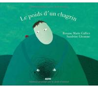 LE POIDS D UN CHAGRIN