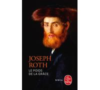 Le Poids de la grâce - Joseph Roth - Lgf - Livre