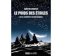 Le poids des étoiles - Vie de l'anarchiste Octavio Alberola - Agustin Comotto - Amis De Spartacus - broché - Essai