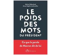 Le Poids Des Mots Du Président - Macron Déchiffré Par Le Datajournalisme