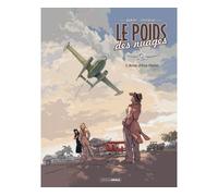 Le Poids des nuages - vol. 01/2 L'amie d'Eva Peron - Jack Manini - Bamboo Eds - cartonné - Bande dessinée