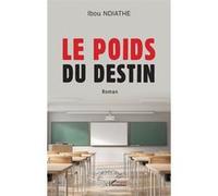 Le poids du destin