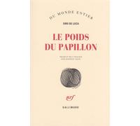 Erri De Luca – Le poids du papillon – Roman – Broché – Gallimard