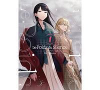 Le Poids du Silence - Tome 01