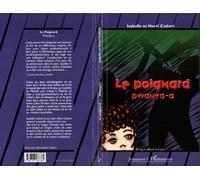 Le poignard Edition bilingue créole français - Isabelle Cadoré - L'harmattan - broché - roman jeunesse
