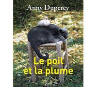 Le Poil Et La Plume