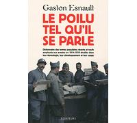 Le poilu tel qu'il se parle