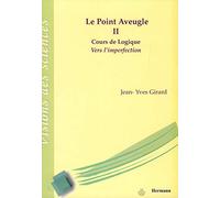 Le Point Aveugle: Vers l'imperfection