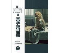 Le point de non-retour
